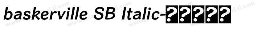 baskerville SB Italic字体转换
